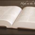 High on the Word: Psalm 38