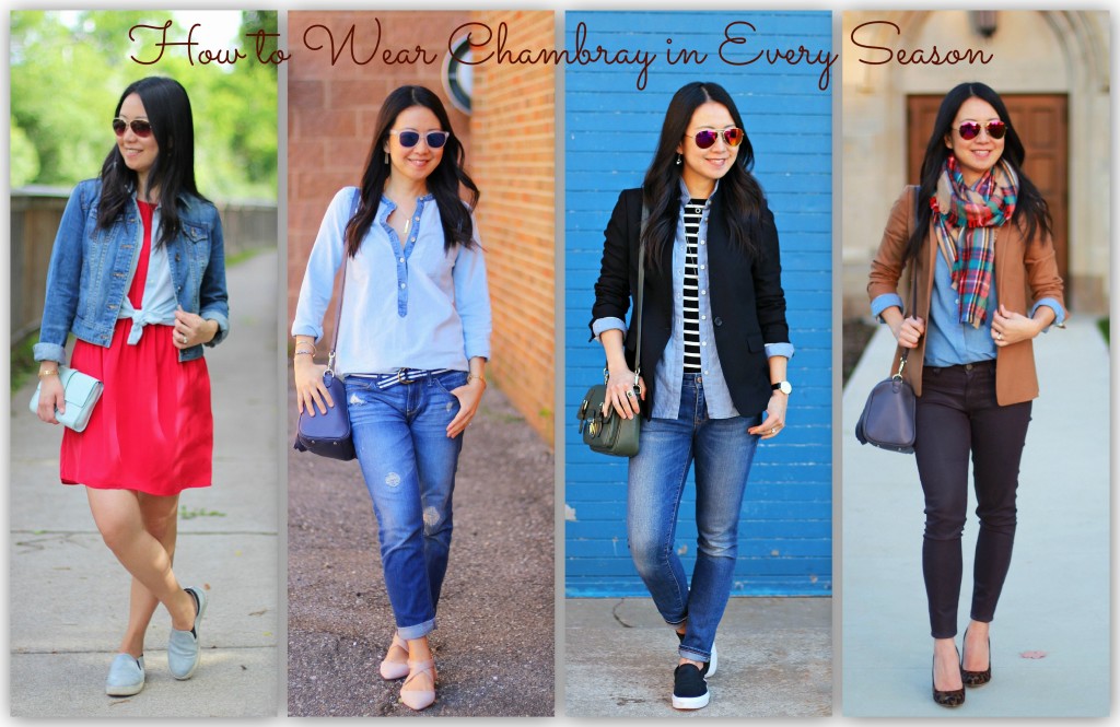 How to Wear Chambray in Every Season - My Rose Colored Shades